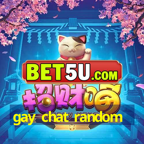 gay chat random